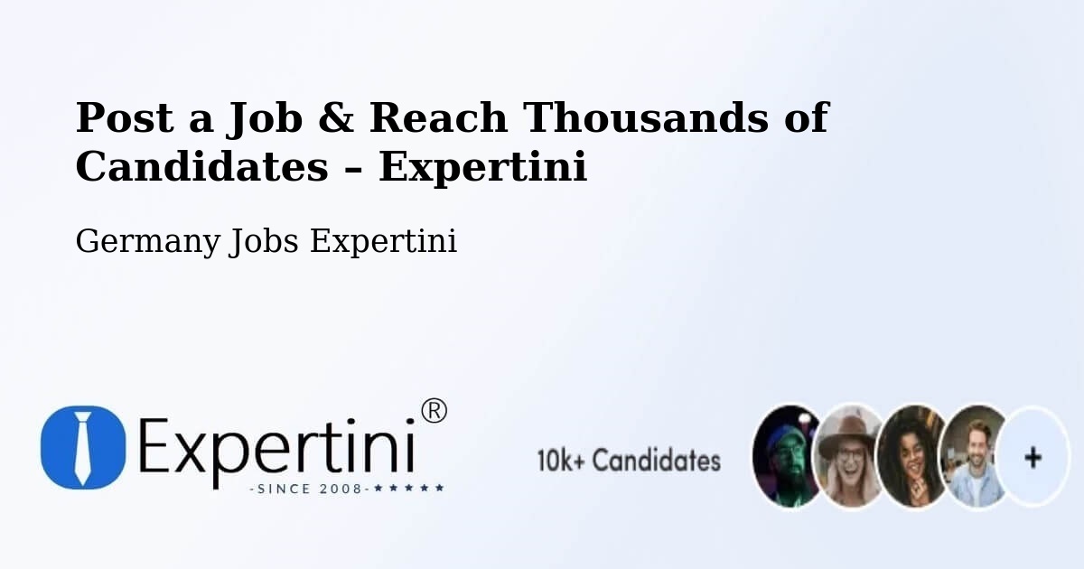 Post a Job in Attenweiler – Hire the Right Talent - Attenweiler, Germany Jobs Expertini