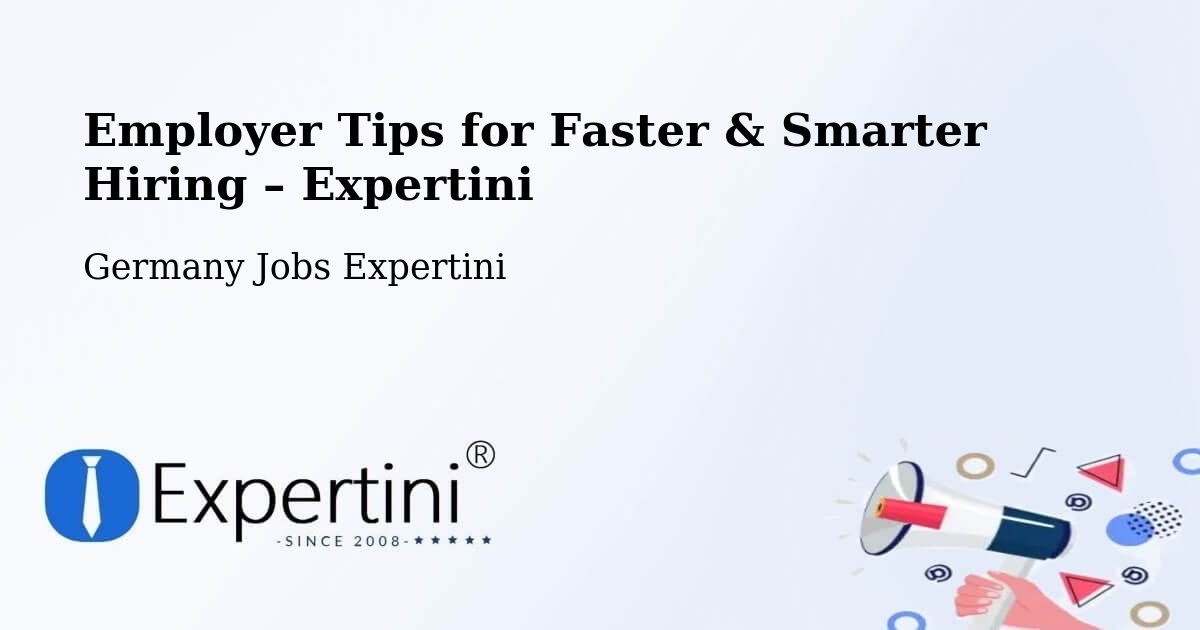 Employer Tips for Hiring & Recruitment – Attenweiler - Attenweiler, Germany Jobs Expertini