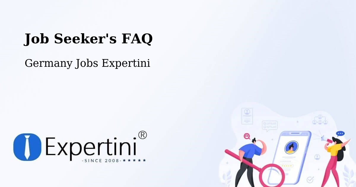 Job Seeker FAQ – Attenweiler - Germany Jobs Expertini