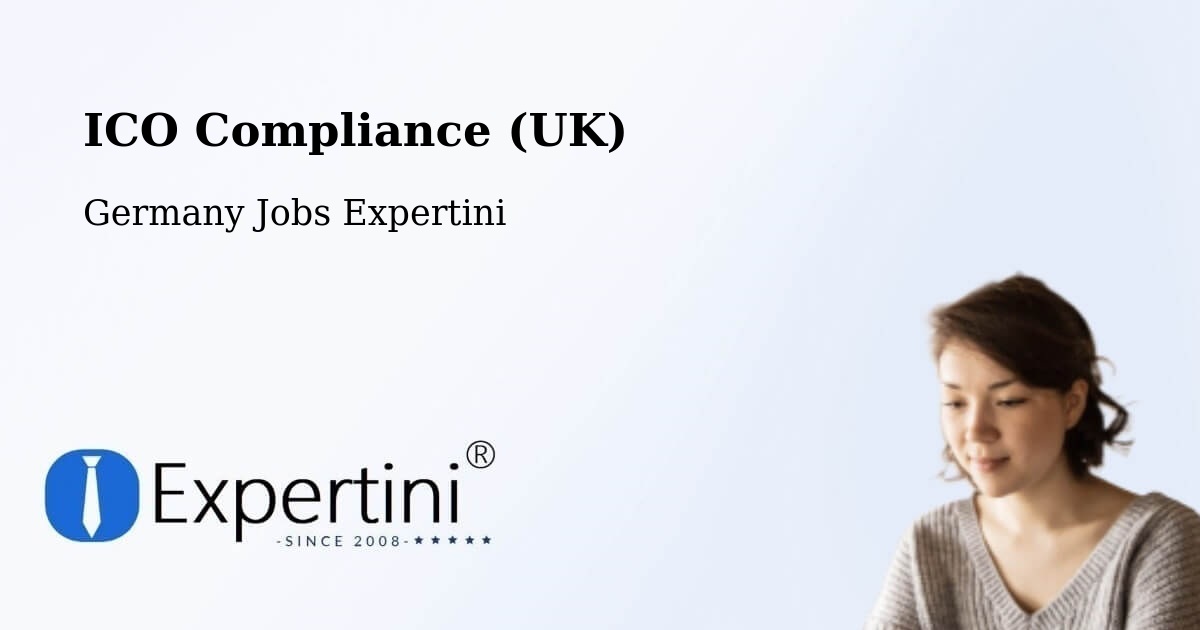 UK Data Protection & ICO Compliance – Attenweiler - Germany Jobs Expertini